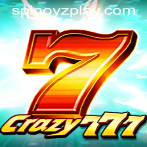 Exploring the Thrills of Crazy777: A Comprehensive Guide to the Game with SPINOYZ