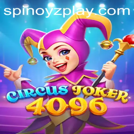 The Enchanting World of CircusJoker4096: A Deep Dive into the Game and Its Rules