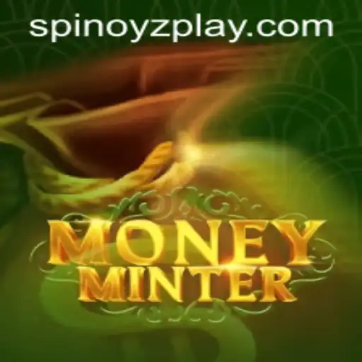 Discover the Thrilling World of MoneyMinter: A New Spin on Financial Gaming